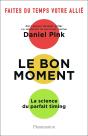Essais - Le Bon Moment - La Science Du Parfait Timing - Preview