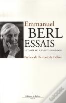 Essais ; Le Temps, Les Idées Et Les Hommes
