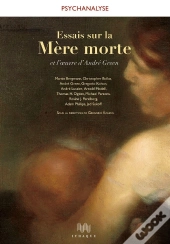 Essais Sur La Mère Morte