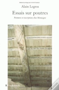 Capa do artigo Essais Sur Poutres : Peintures Et Inscriptions Chez Montaigne