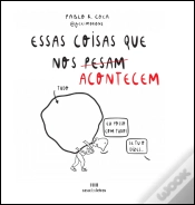Capa do artigo Essas Coisas que nos (Pesam) Acontecem