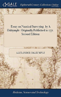 Essay On Nautical Surveying. By A Dalrymple. Originally Published In 1771. Second Edition - Preview