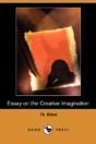 Essay On The Creative Imagination (Dodo Press) - Preview