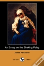 Capa do artigo Essay On The Shaking Palsy (Dodo Press)