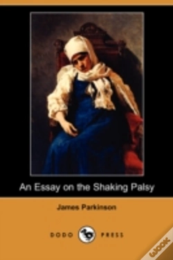 Capa do artigo Essay On The Shaking Palsy (Dodo Press)
