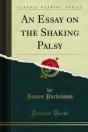 Essay On The Shaking Palsy - Preview
