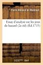 Essay Sur Les Jeux De Hazard 2e Edition Edition 1713 - Preview