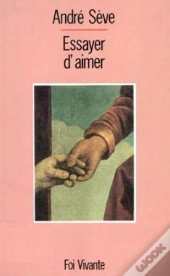 Essayer D'Aimer