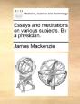 Essays And Meditations On Various Subjec - Preview