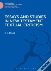 Essays And Studies In New Testament Textual Criticism