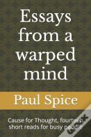 Essays From A Warped Mind