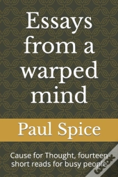 Essays From A Warped Mind