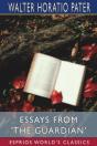 Essays From 'The Guardian' (Esprios Classics) - Preview