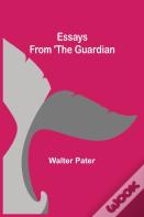 Essays From 'The Guardian