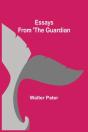 Essays From 'The Guardian - Preview