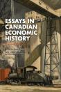 Essays In Canadian Economic History - Preview