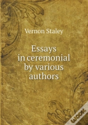 Capa do artigo Essays In Ceremonial By Various Authors