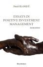 Essays In Positive Investment Management, 2nd Ed - Preview