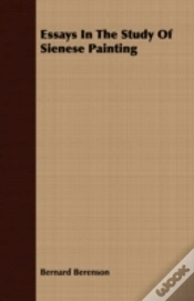 Capa do artigo Essays In The Study Of Sienese Painting