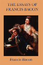 Essays Of Francis Bacon - Preview
