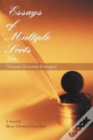 Essays Of Multiple Sorts