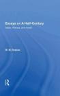 Essays On A Half Century - Preview