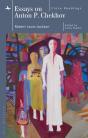 Essays On Anton P. Chekhov - Preview