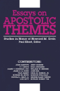 Essays On Apostolic Themes - Preview