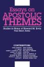 Essays On Apostolic Themes - Preview