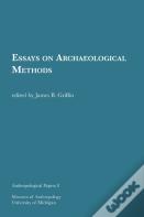 Essays On Archaeological Methods