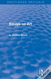 Essays On Art (Routledge Revivals)