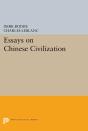 Essays On Chinese Civilization - Preview