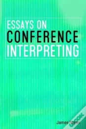 Capa do artigo Essays On Conference Interpreting