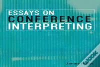 Essays On Conference Interpreting