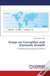 Essays On Corruption And Economic Growth