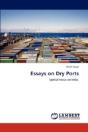Essays On Dry Ports - Preview