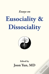 Capa do artigo Essays On Eusociality & Dissociality