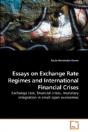 Essays On Exchange Rate Regimes And Inte - Preview