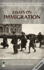Essays On Immigration