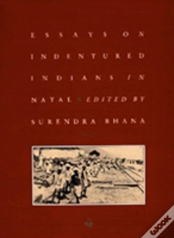 Capa do artigo Essays On Indentured Indians In Natal