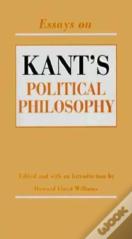 Essays On Kant'S Political Philosophy