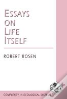 Essays On Life Itself