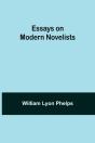 Essays On Modern Novelists - Preview