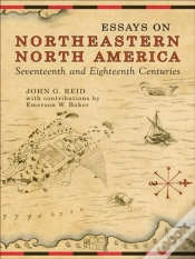 Capa do artigo Essays On Northeastern North America, 17th & 18th Centuries