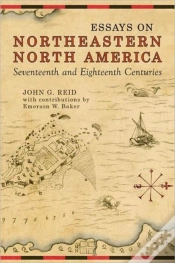 Capa do artigo Essays On Northeastern North America, 17th & 18th Centuries