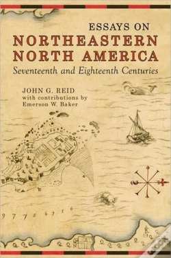 Capa do artigo Essays On Northeastern North America, 17th & 18th Centuries