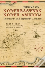 Capa do artigo Essays On Northeastern North America, 17th & 18th Centuries