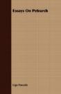 Essays On Petrarch - Preview
