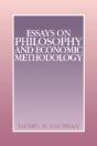 Essays On Philosophy And Economic Methodology - Preview