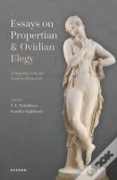 Essays On Propertian And Ovidian Elegy